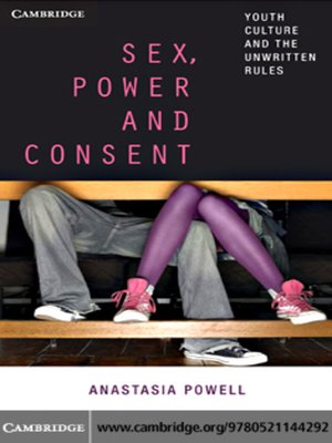 cover image of Sex, Power and Consent